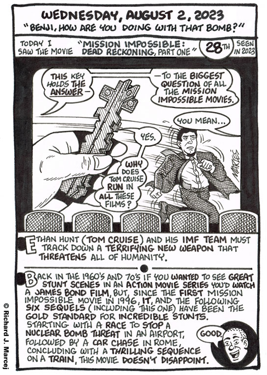 Daily Comic Journal: August 2, 2023: “Benji. How Are You Doing With That Bomb?”