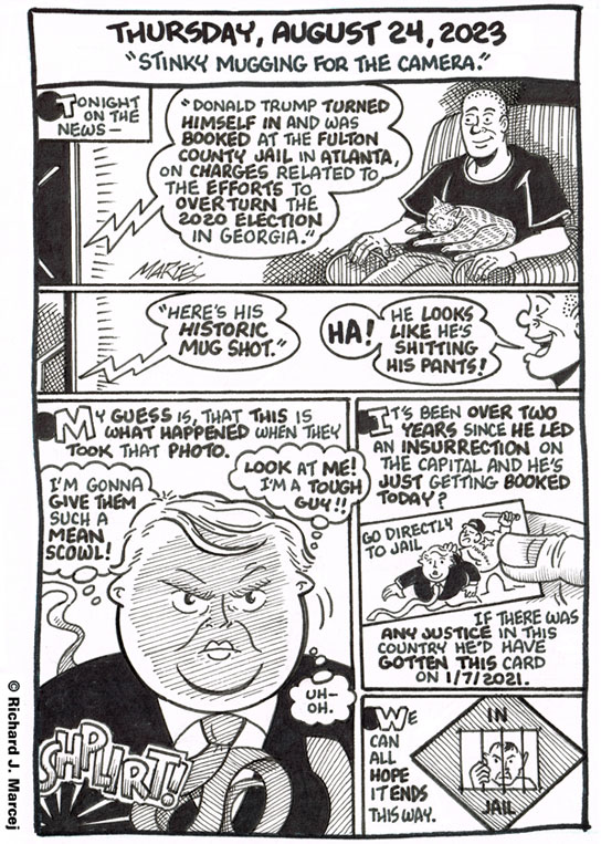 Daily Comic Journal: August 24, 2023: “Stinky Mugging For The Camera.”