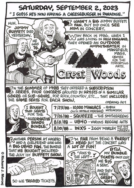 Daily Comic Journal: September 2, 2023: “I Guess He’s Now Having a Cheeseburger In Paradise.”
