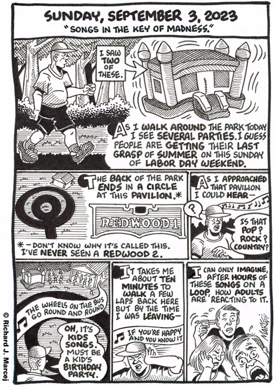 Daily Comic Journal: September 3, 2023: “Songs In The Key Of Madness.”